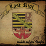Last Riot - zur�ck auf den Stra�en