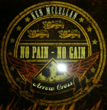 Ken McLellan & Arrow Cross - No Pain No Gain - LP