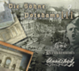 Die S�hne Potsdams III