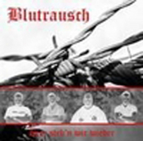 Blutrausch - Hier steh'n wir wieder