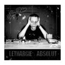 Jan Peter - Lethargie Absolut