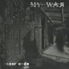 My War - Unser Ende