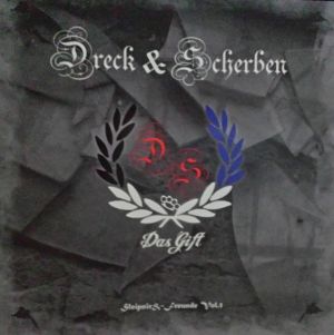 Dreck & Scherben - Das Gift