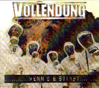 Vollendung - Wenn sie stirbt ...