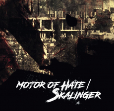 Motor of Hate / Skalinger (OPOS CD 114)