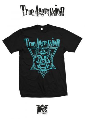 True Aggression - O.P.O.S.O.F - Shirt