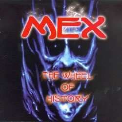 Mex - The wheel of history