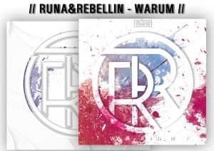 Runa & Rebellin - Warum