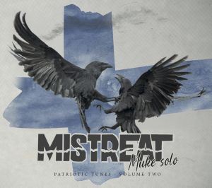 Mistreat Muke solo - Patriotic Tunes Vol. II - CD