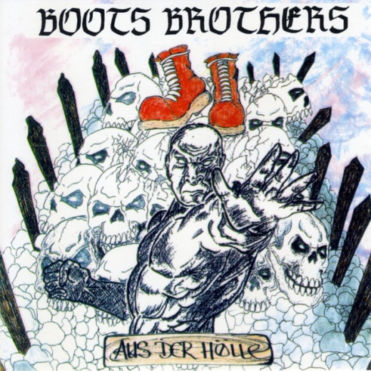 Boots Brothers - Aus der Hölle - LP