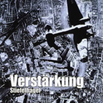 Verstärkung - Stiefelhagel