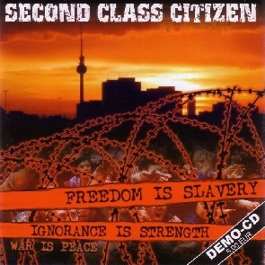 Second Class Citizen - Demo 2008