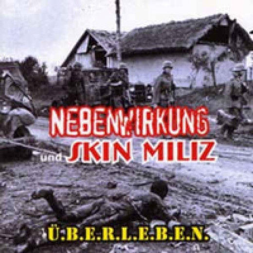 Nebenwirkung und Skin Miliz - Überleben