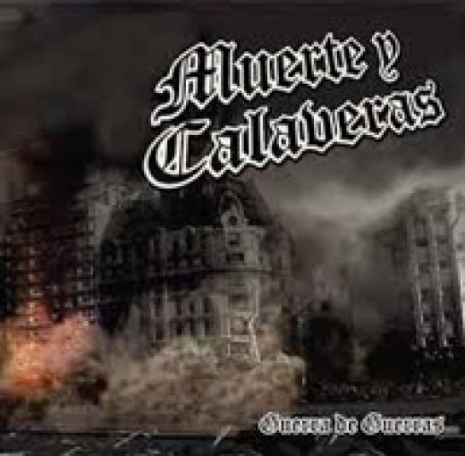 Muerte y Calaveras - Guerra de Guerras