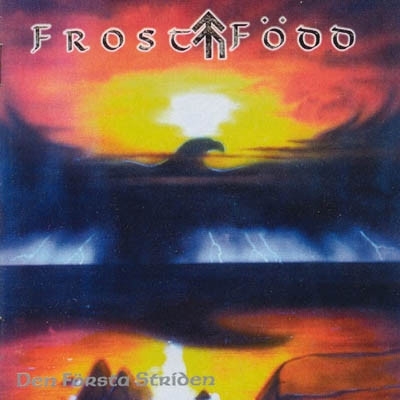 Frostfödd - Den Första Striden
