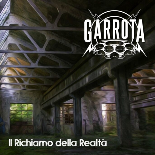 Garrota – Il Richiamo della Realtà