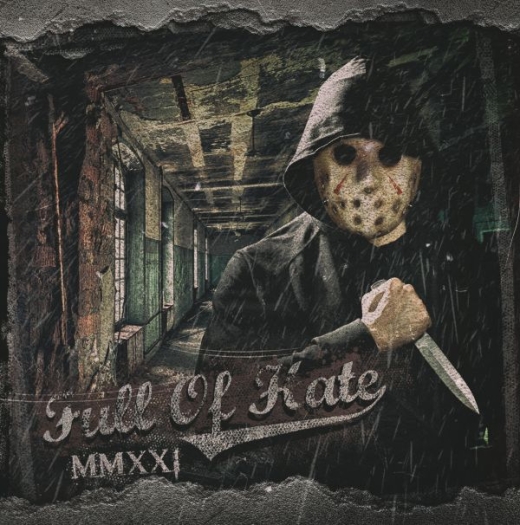 Full of Hate - MMXXI - LP unnummeriert