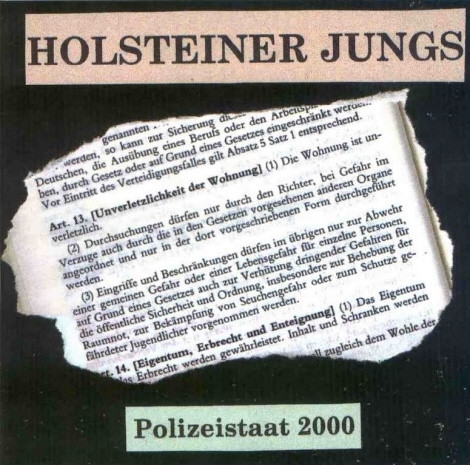 Holsteiner Jungs - Polizeistaat 2000