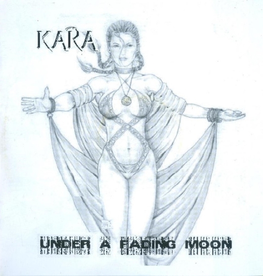Kara - Under a fading Moon