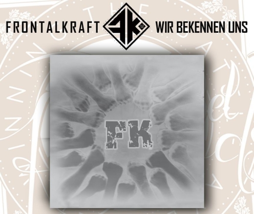 Frontalkraft - Wir bekennen uns - Digipack