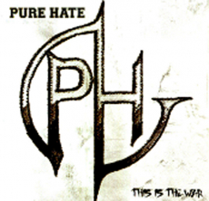 Pure Hate - This is the War