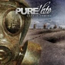 Pure Hate - Hate is coming