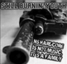 Still Burnin Youth - NS Hardcore is not...