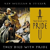 Ken Mc Lellan & Stigger - They died with pride