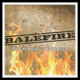 BALEFIRE – ON THE ROAD TO REDEMPTION