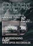 Confident of Victory - A neverending fight
