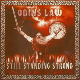 Odins Law - Still Standing Strong