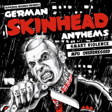 SMART VIOLENCE / MPU / OVERDRESSED - GERMAN SKINHEAD ANTHEMS - CD
