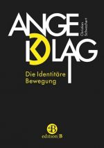 Schwochert - Angeklagt: Die Identitäre Bewegung - Buch