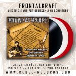 Frontalkraft - Lieder die wir für Deutschland schrieben 2015 - LP