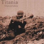 Titania - Slutstriden