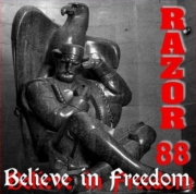 Razor 88 - Believe in Freedom