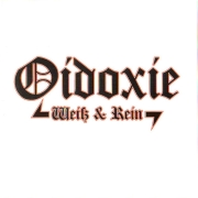 Oidoxie - Weiß und Rein