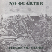 No Quarter – Fields Of Glory