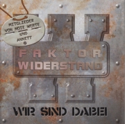 Faktor Widerstand - Wir sind dabei