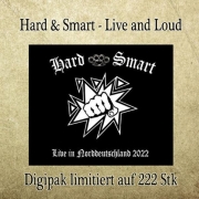 Hard & Smart - Live in Norddeutschland 2022 - DigiPack